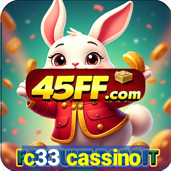 c33 cassino